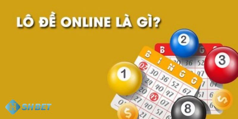 Đánh đề online là gì?