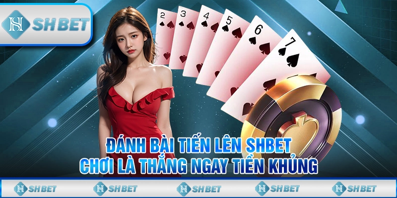 đánh bài tiến lên