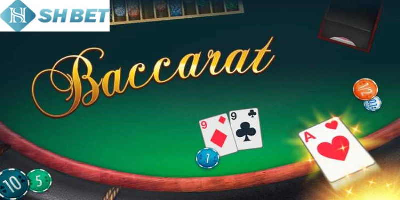 Cập nhật nhanh luật chơi và tỷ lệ trả thưởng trong baccarat