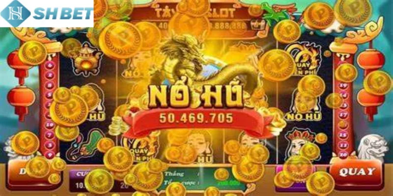 Đừng bỏ qua các kinh nghiệm quay hũ cực kỳ hiệu quả