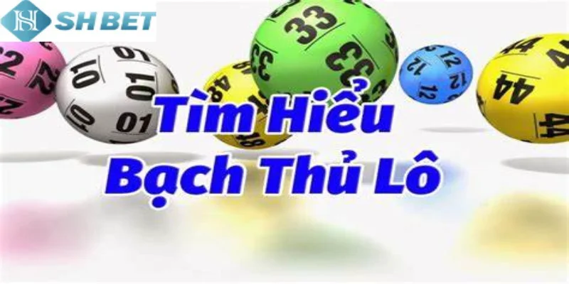 Tham gia chơi bạch thủ lô đề bất bại ngay hôm nay