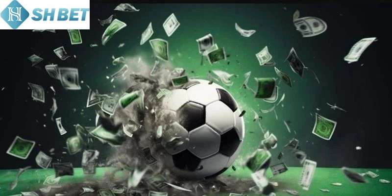 Chơi kèo chấp một nửa mang đến tiền thưởng khủng không giới hạn