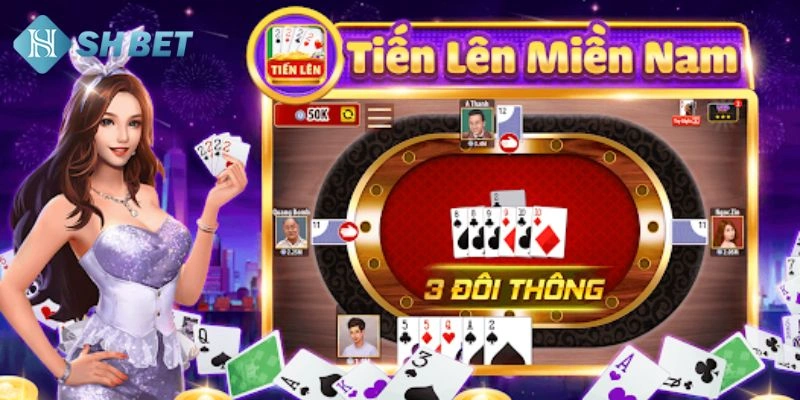 Tìm hiểu thông tin chung về tiến lên miền nam